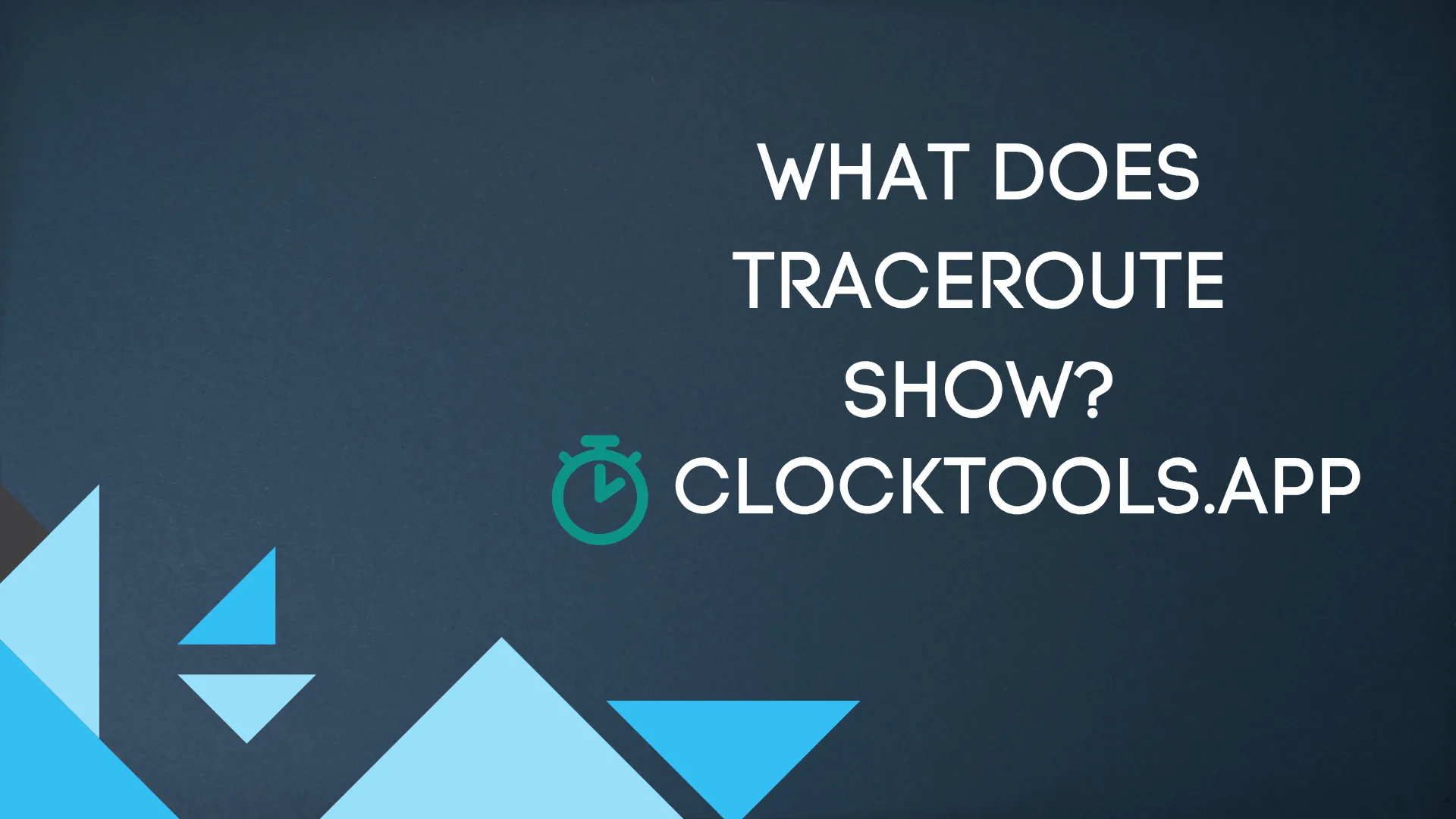 Che cosa mostra Traceroute l'immagine in primo piano per ClockTools