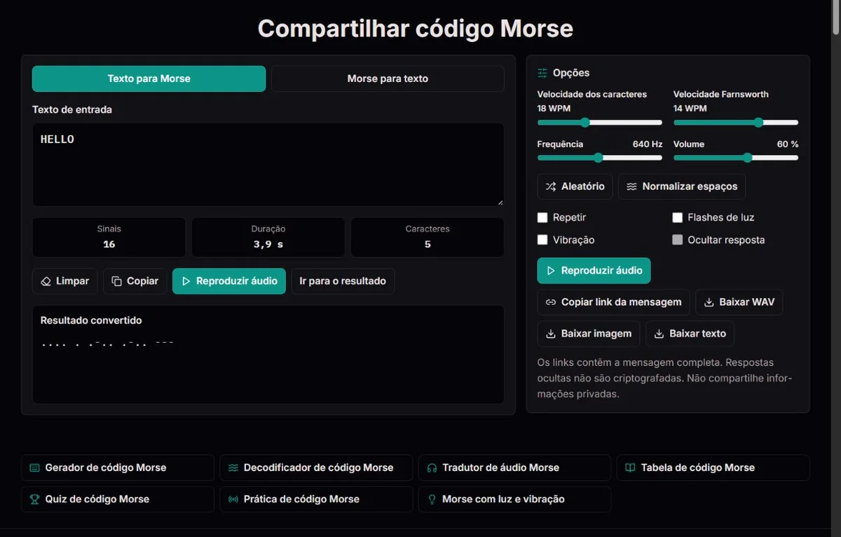 Mensagem HELLO pronta para compartilhar com os ajustes Morse